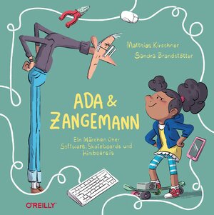 Cover des Buches "Ada und Zangemann" von Matthias Kirschner - Bildquelle: Deutsche Nationalbibliothek