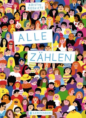Cover des Buches "Alle zählen" von Kristin Roskifte - Bildquelle: Deutsche Nationalbibliothek
