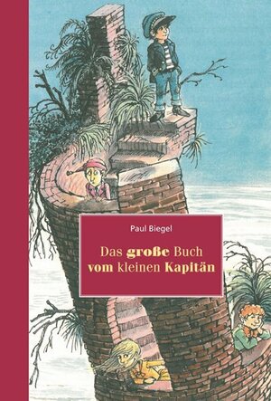 Cover des Buches "Das grosse Buch vom kleinen Kapitän" von Paul Biegel - Image source: Deutsche Nationalbibliothek