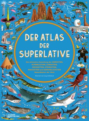 Cover des Buches "Der Atlas der Superlative" von Emily Hawkins - Bildquelle: Deutsche Nationalbibliothek