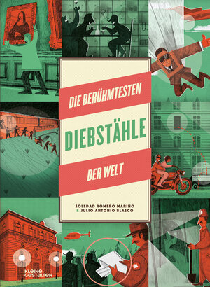 Cover des Buches "Die berühmtesten Diebstähle der Welt" von Soledad Romero - Bildquelle: Deutsche Nationalbibliothek