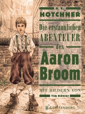 Cover des Buches "Die erstaunlichen Abenteuer des Aaron Broom" von A. E. Hotchner - Bildquelle: Deutsche Nationalbibliothek