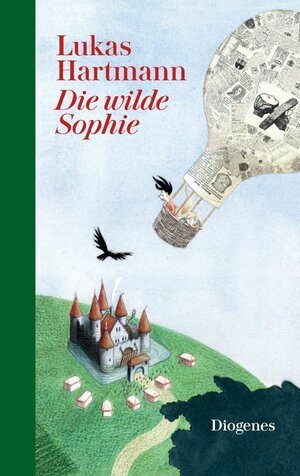 Cover des Buches "Die wilde Sophie" von Lukas Hartmann - Bildquelle: Deutsche Nationalbibliothek