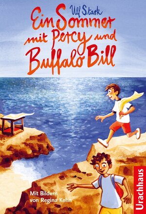 Cover des Buches "Ein Sommer mit Percy und Buffalo Bill" von Ulf Stark - Image source: Deutsche Nationalbibliothek