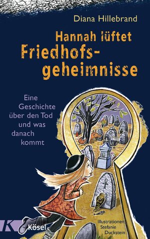 Cover des Buches "Hannah lüftet Friedhofsgeheimnisse" von Diana Hillebrand - Bildquelle: Deutsche Nationalbibliothek