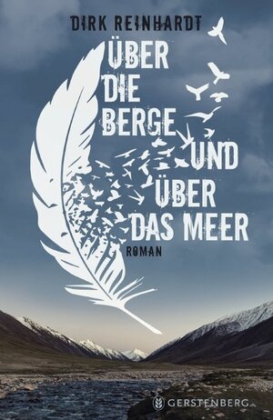 Cover des Buches "Über die Berge und über das Meer" von Dirk Reinhardt - Bildquelle: Deutsche Nationalbibliothek