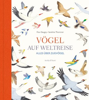 Cover des Buches "Vögel auf Weltreise" von Fleur Daugey; Sandrine Thommen - Bildquelle: Deutsche Nationalbibliothek