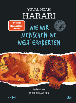 Cover des Buches "Wie wir Menschen die Welt eroberten" von Yuval Noah Harari - Bildquelle: Deutsche Nationalbibliothek