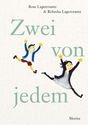 Cover des Buches "Zwei von jedem" von Rose Lagercrantz; Rebecka Lagercrantz - Bildquelle: Deutsche Nationalbibliothek